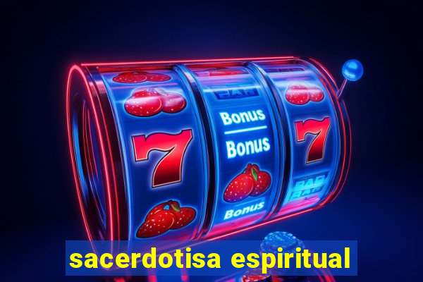 sacerdotisa espiritual